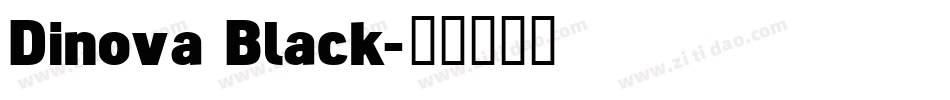 Dinova Black字体转换